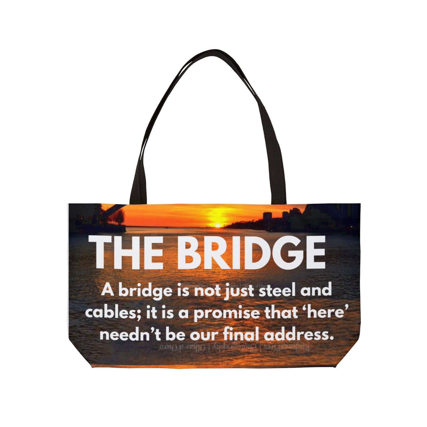 Inspirational Weekender Tote Bag | Travel, Beach, Gift for Her, Motivational Quote, Eco-Friendly Carryall