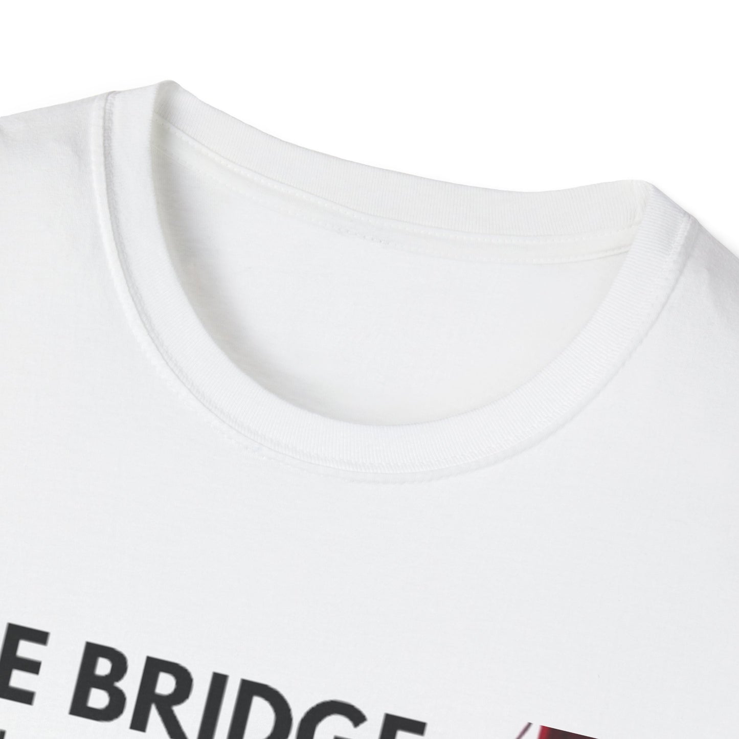 Golden Gate Bridge Quote T-Shirt, Inspirational Tee, Gift for Travelers, Unisex Casual Wear, Everyday Style, Motivational Shirt